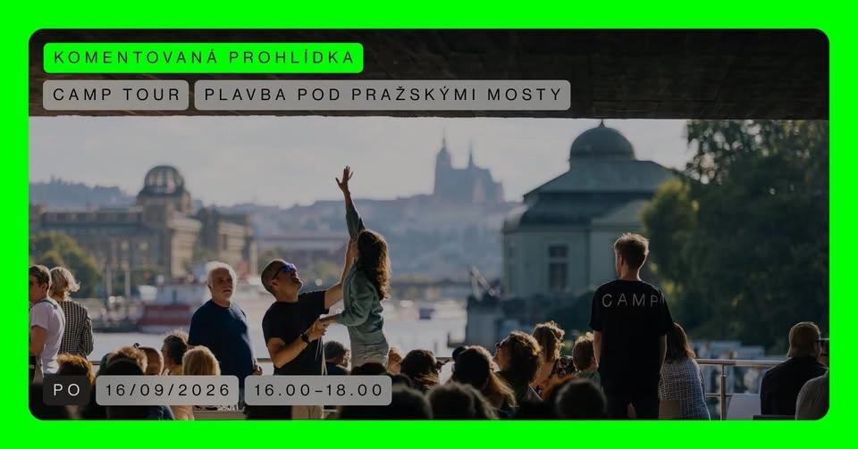 CAMP TOUR 🟢 Plavba pod pražskými mosty