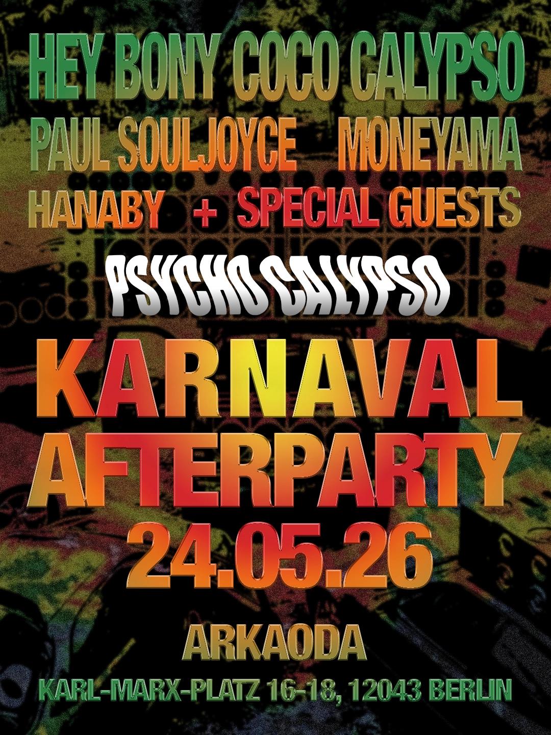 PSYCHO CALYPSO Karnaval After Party