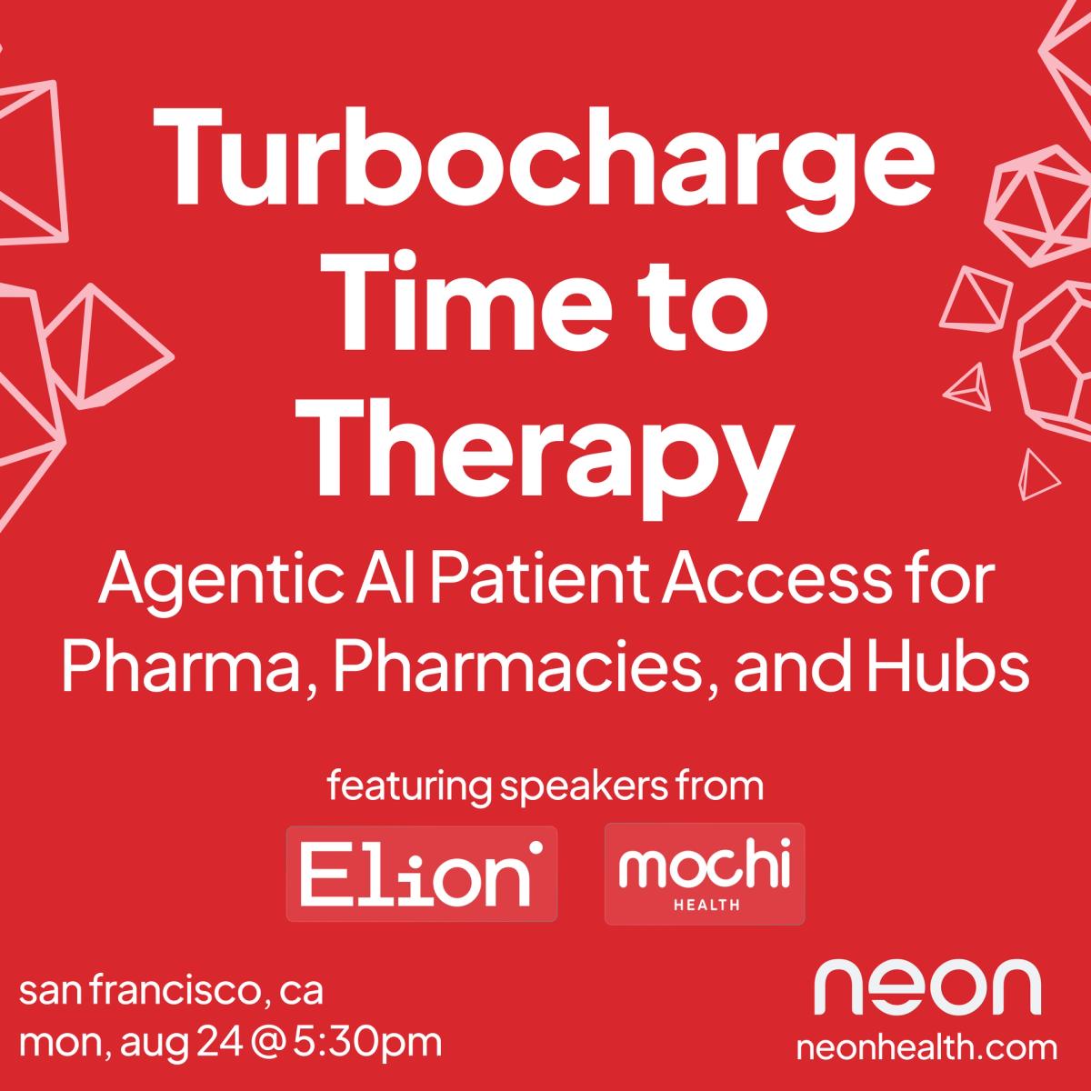 Turbocharge Time to Therapy: Agentic Patient Access for Pharma & Pharmacies