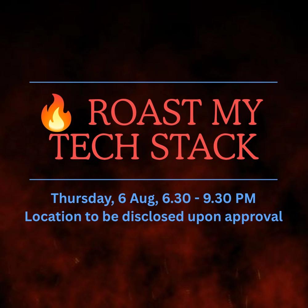 Roast My TechStack #8