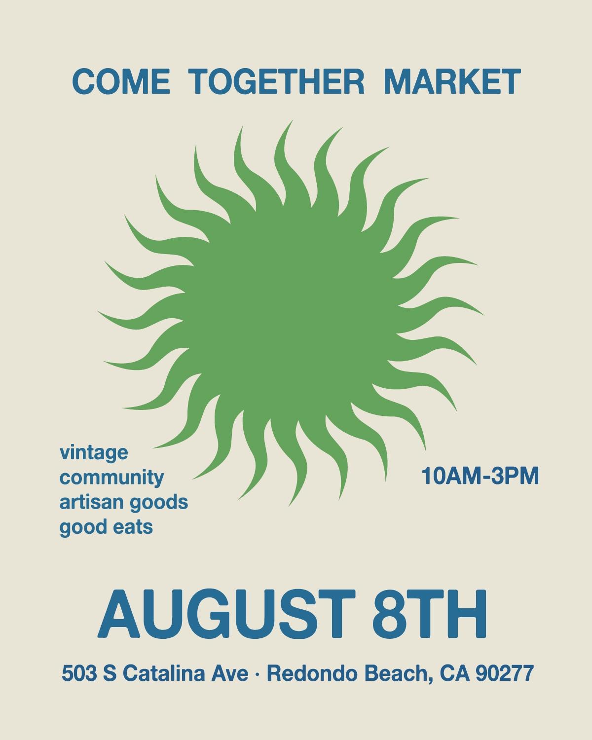 Come Together Market Aug 8th