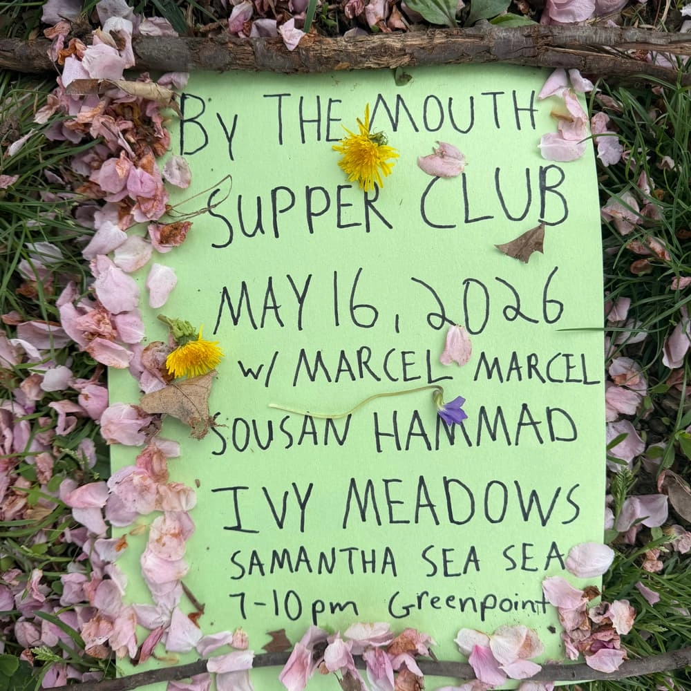 By The Mouth Supper Club: With Marcel Marcel, Sousan Hammad, Ivy Meadows And Samantha Sea Sea