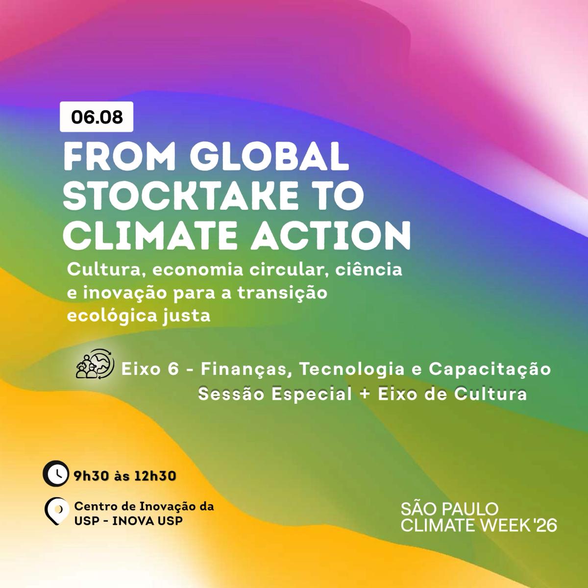 From Global Stocktake to Climate Action | cultura, ciência, inovação e economia circular para a transformação ecológica justa