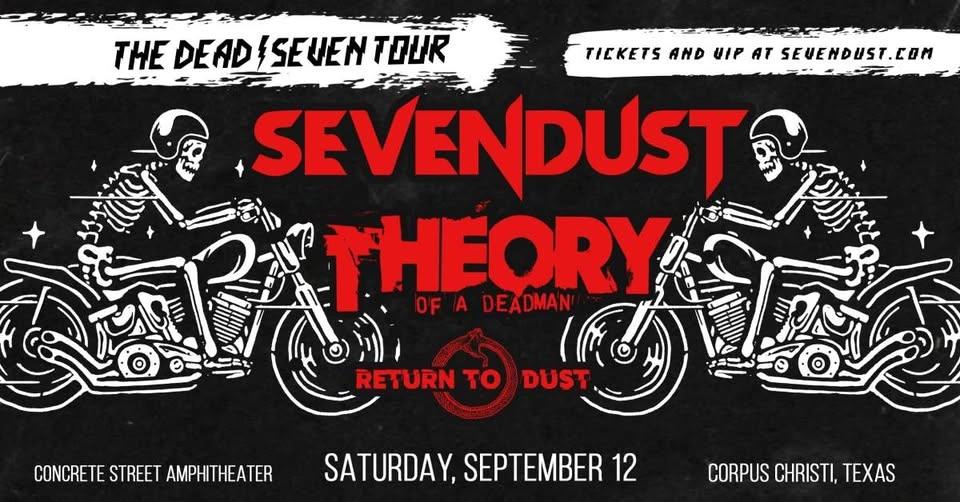 Sevendust & Theory of a Deadman The Dead / Seven Tour