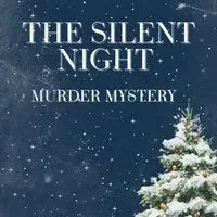 Silent Night Murder Mystery