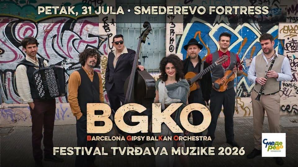 BGKO · FESTIVAL TVRĐAVA MUZIKE 2026 · SMEDEREVO FORTRESS
