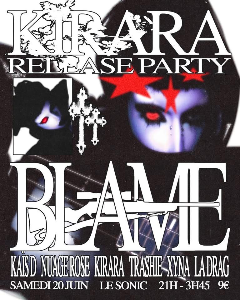 KIRARA // BLAME - RELEASE PARTY
