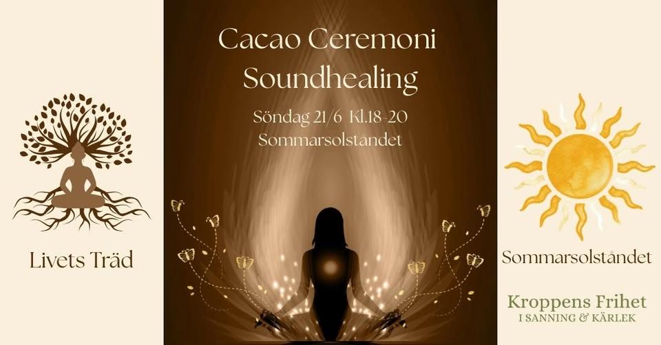 Sommarsolståndet med Cacao Ceremoni Soundhealing