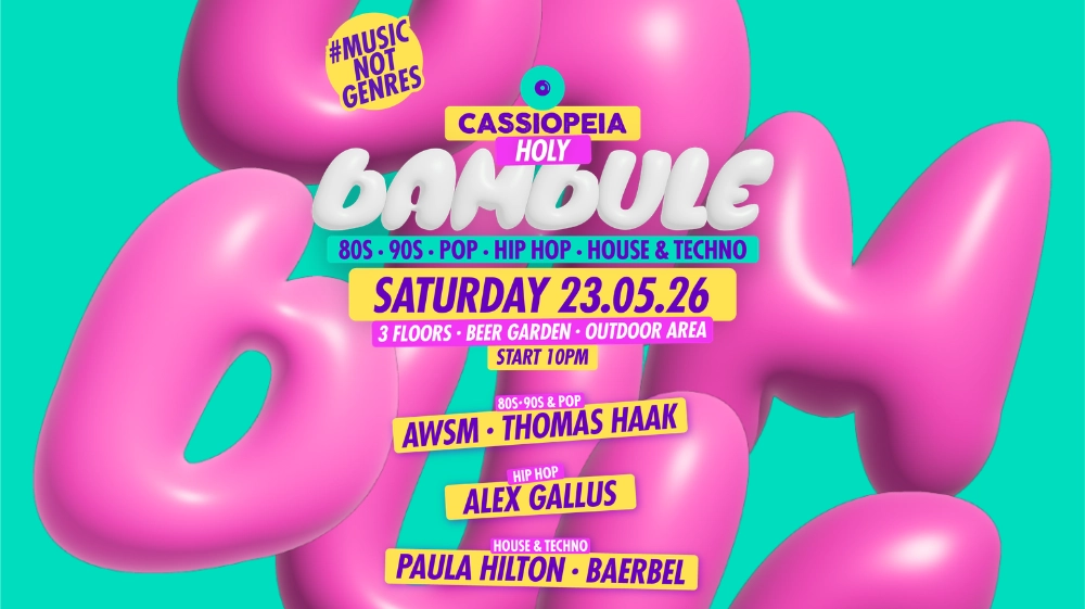 Holy Bambule (House & Techno, 80s, 90s, Pop, Hip Hop)