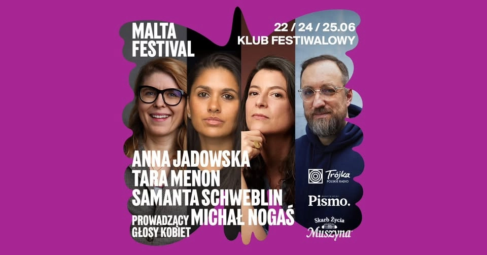 GŁOSY KOBIET: Anna Jadowska, Tara Menon, Samanta Schweblin | Michał Nogaś