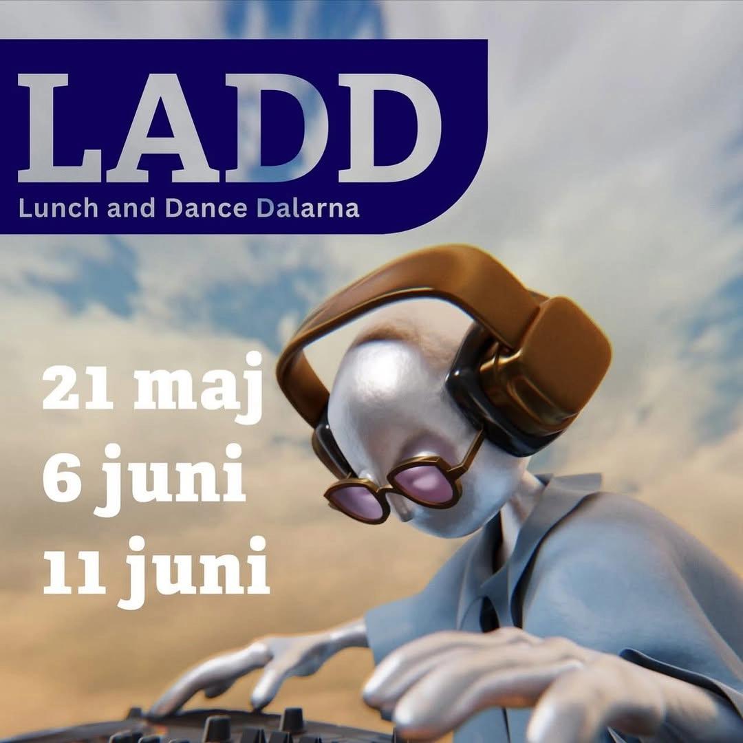 LADD - Lunch and Dance Dalarna (Lunchdisco)