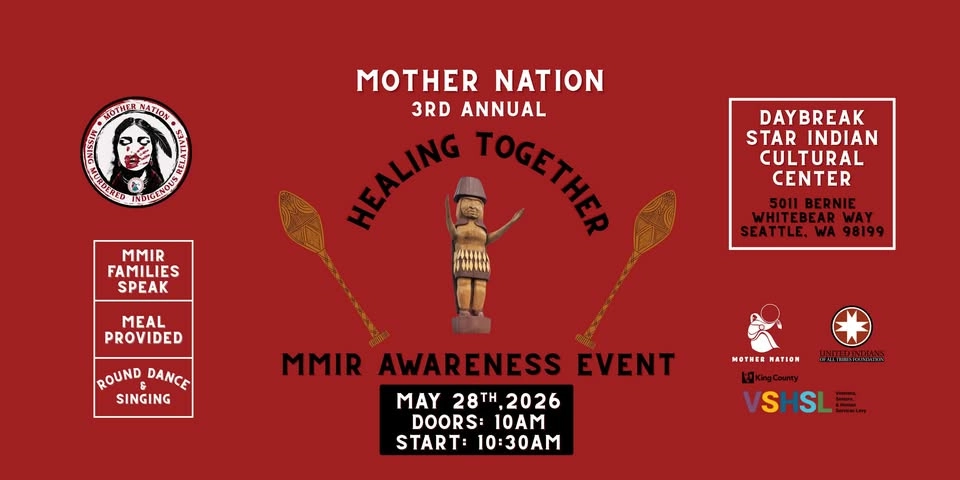Healing Together: Missing and Murdered Indigenous Relatives Awareness Event