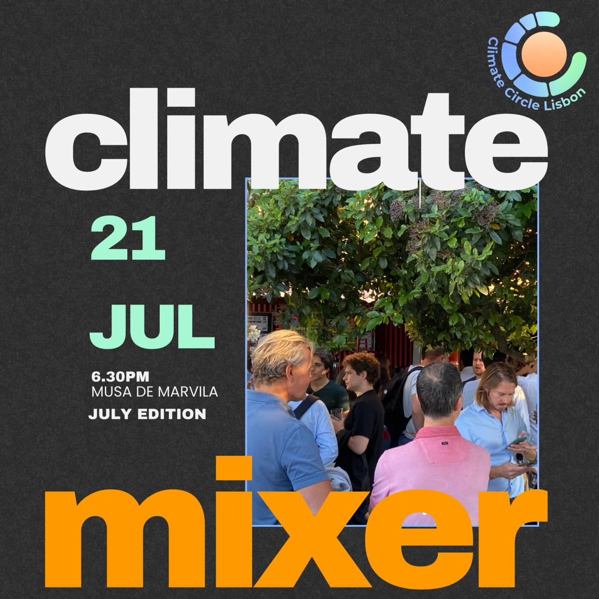 Climate Mixer: July Edition