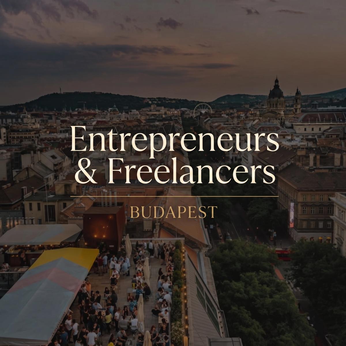 Entrepreneurs & Freelancers Budapest β Hangout @ Rooftop