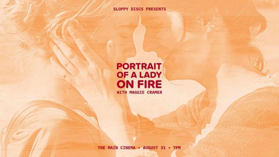 Sloppy Discs Presents: PORTRAIT OF A LADY ON FIRE