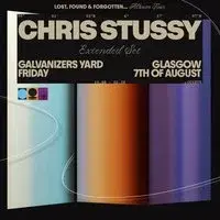 Chris Stussy Scotland | Lost, Found & Forgotten...
