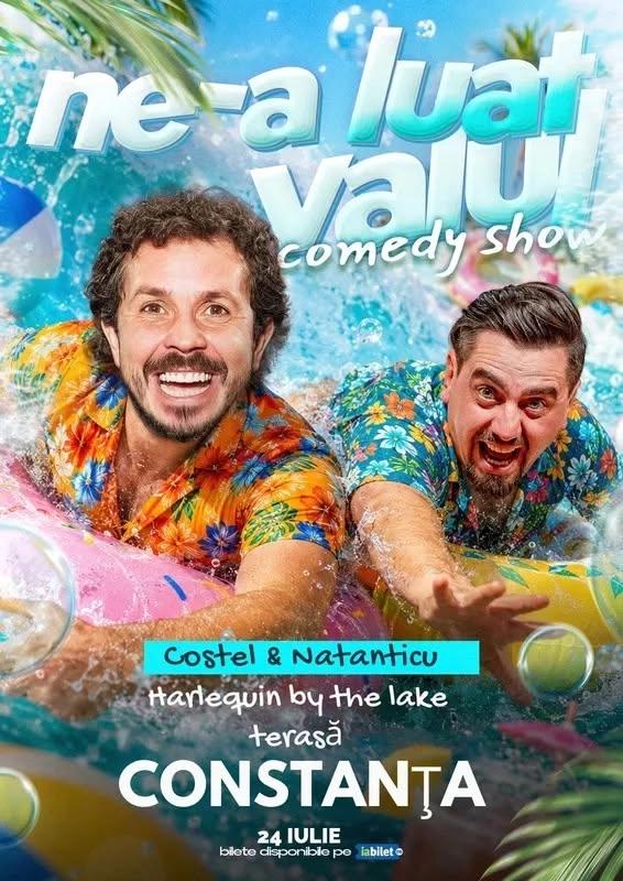 😁 Ne-a luat valu' - Stand-up Comedy Show cu Costel si Natanticu