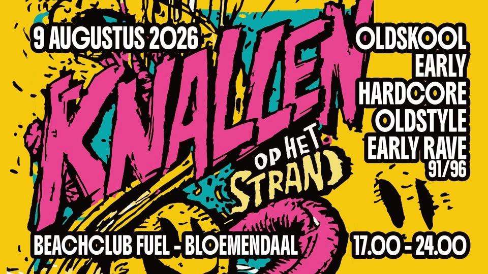 The Beginning & Oldskool Legends pres. Knallen op het strand - Beachclub Fuel
