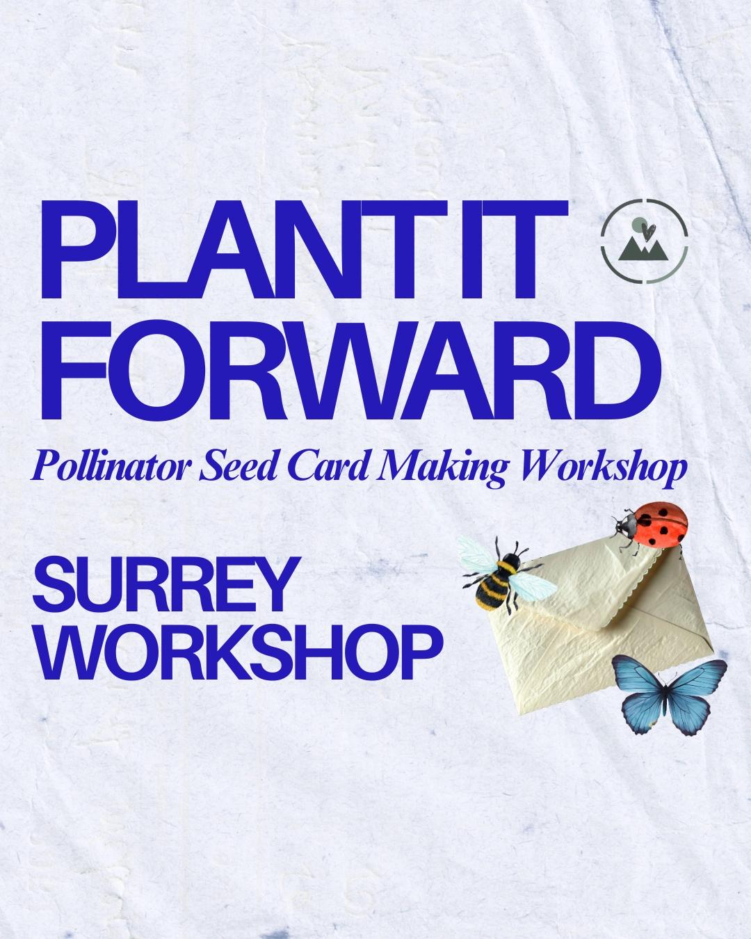 Plant It Forward: Surrey