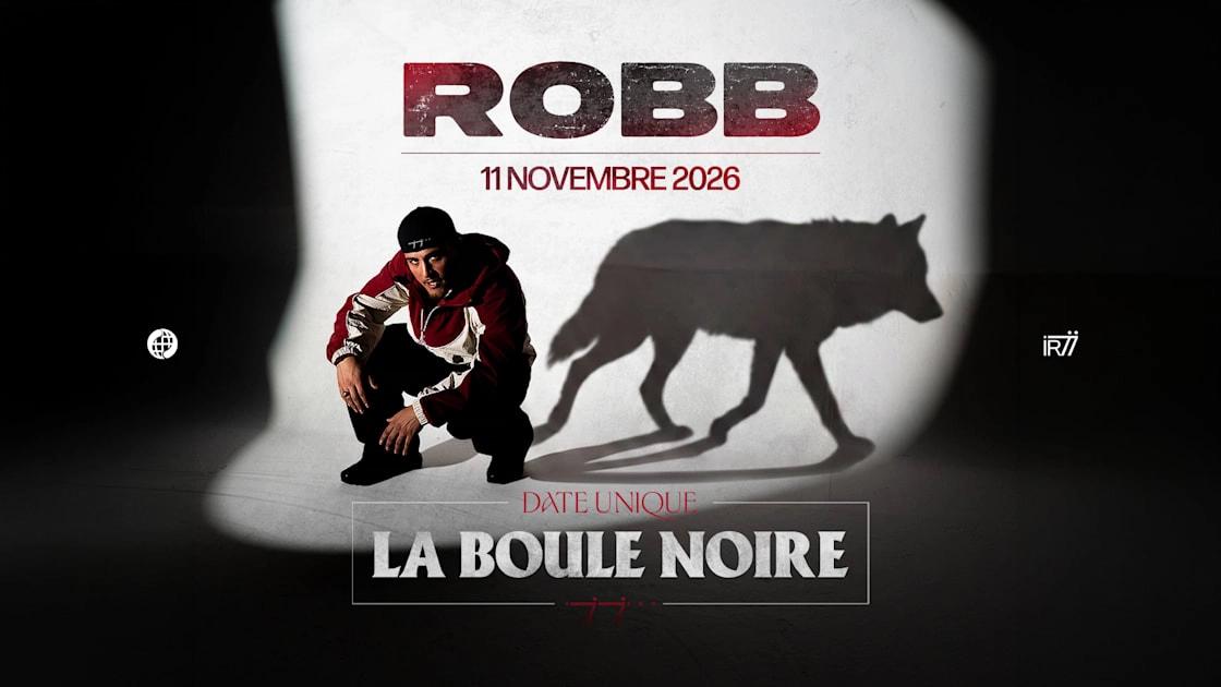 Robb @La Boule Noire