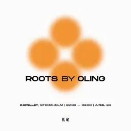 OLING presents Roots Stockholm