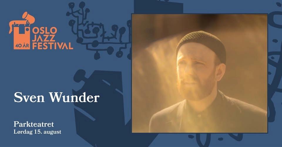 Sven Wunder | Oslojazz 2026