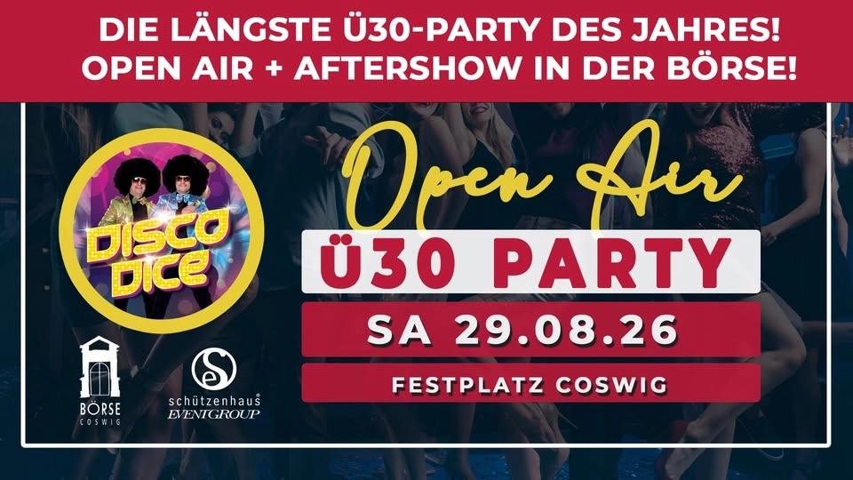 Ü30 OPEN AIR PARTY | 29.08.2026 - Börse Coswig