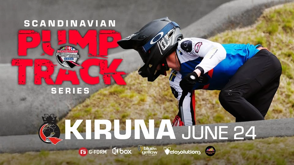 Scandinavian Pump Track Series 2026 - # 2 KIRUNA