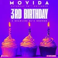 MOVIDA 3rd Birthday - Saturday 28TH November - The Jam Garden