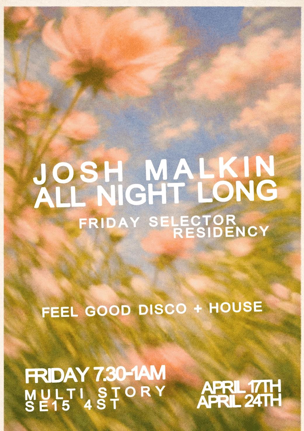 Josh Malkin All Night Long
