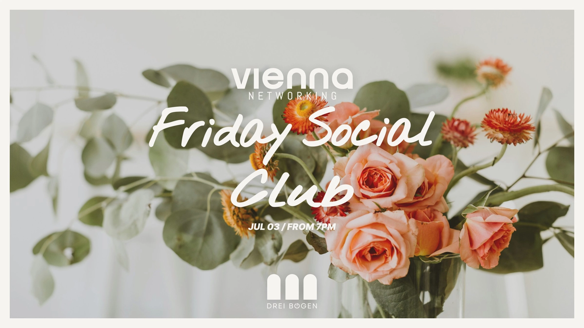 Friday Social Club at Drei Bögen