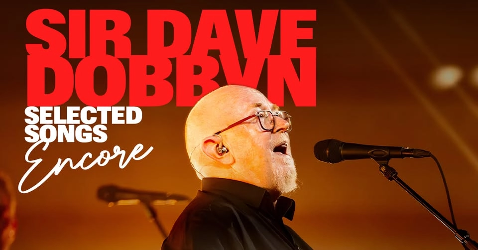 Sir Dave Dobbyn | Selected Songs Encore | Auckland