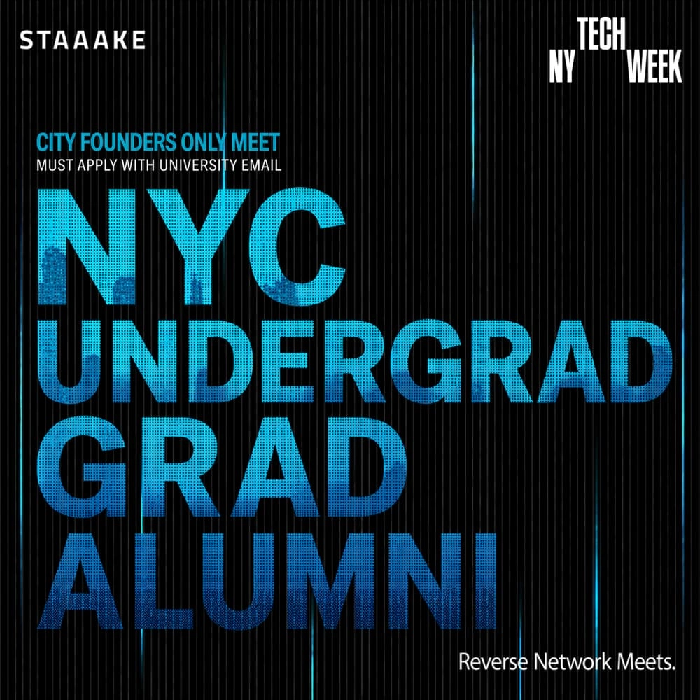 NYC University Founders ONLY Meet - #NYTechWeek — Reverse Network Meet