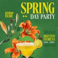 Spring Day Party (£5 B4 6PM With Ticket)