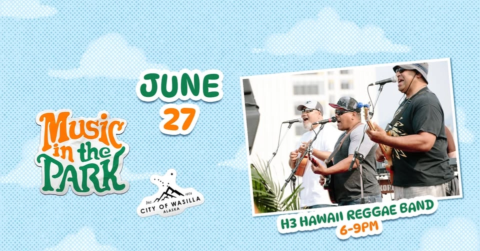 H3 Hawaii Reggae Band LIVE at Music in the Park 2026 Wasilla