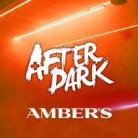 After Dark @ Ambers - Manchester's Biggest Tuesday