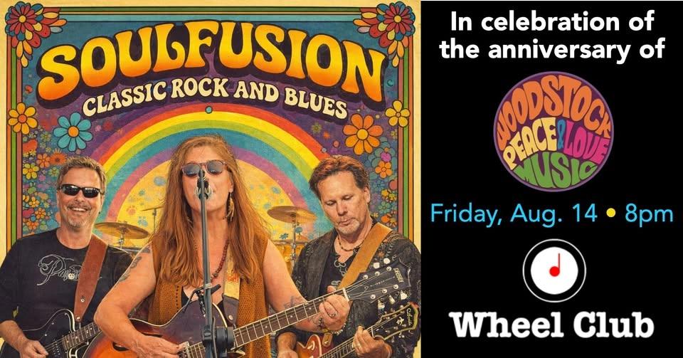 PEACE LOVE & ROCK N ROLL by SOUL FUSION at Montreal's Legendary Wheel Club!