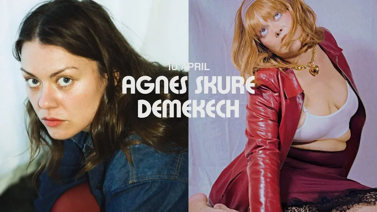 Agnes Skure + Demekech
