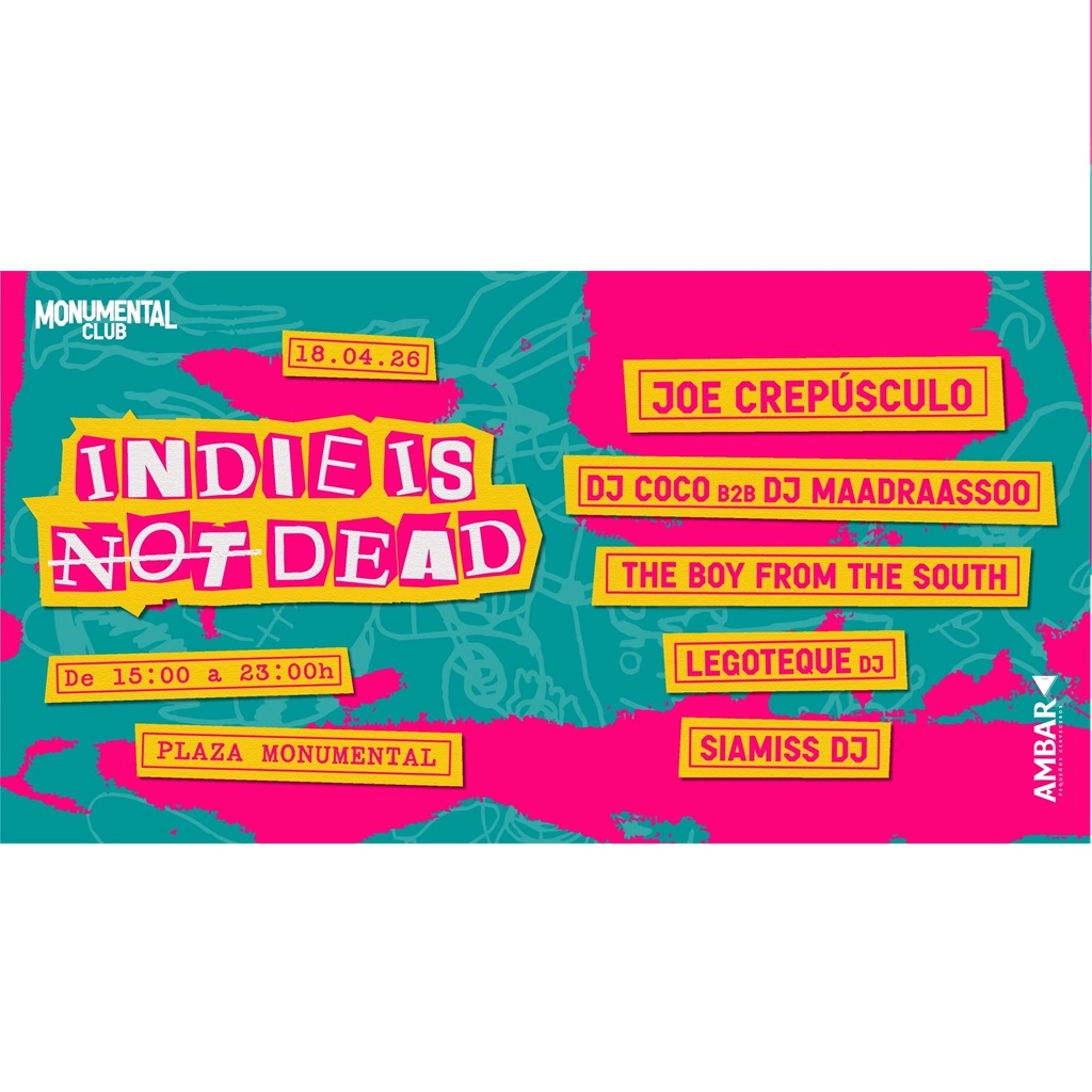 Monumental Club 'Indie Is Not Dead' (Bcn)