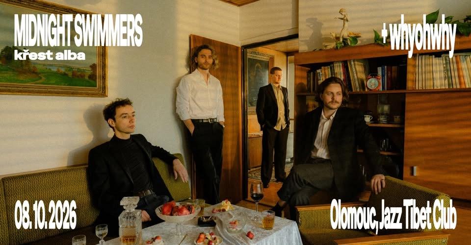MIDNIGHT SWIMMERS (křest alba) + WHYOHWHY