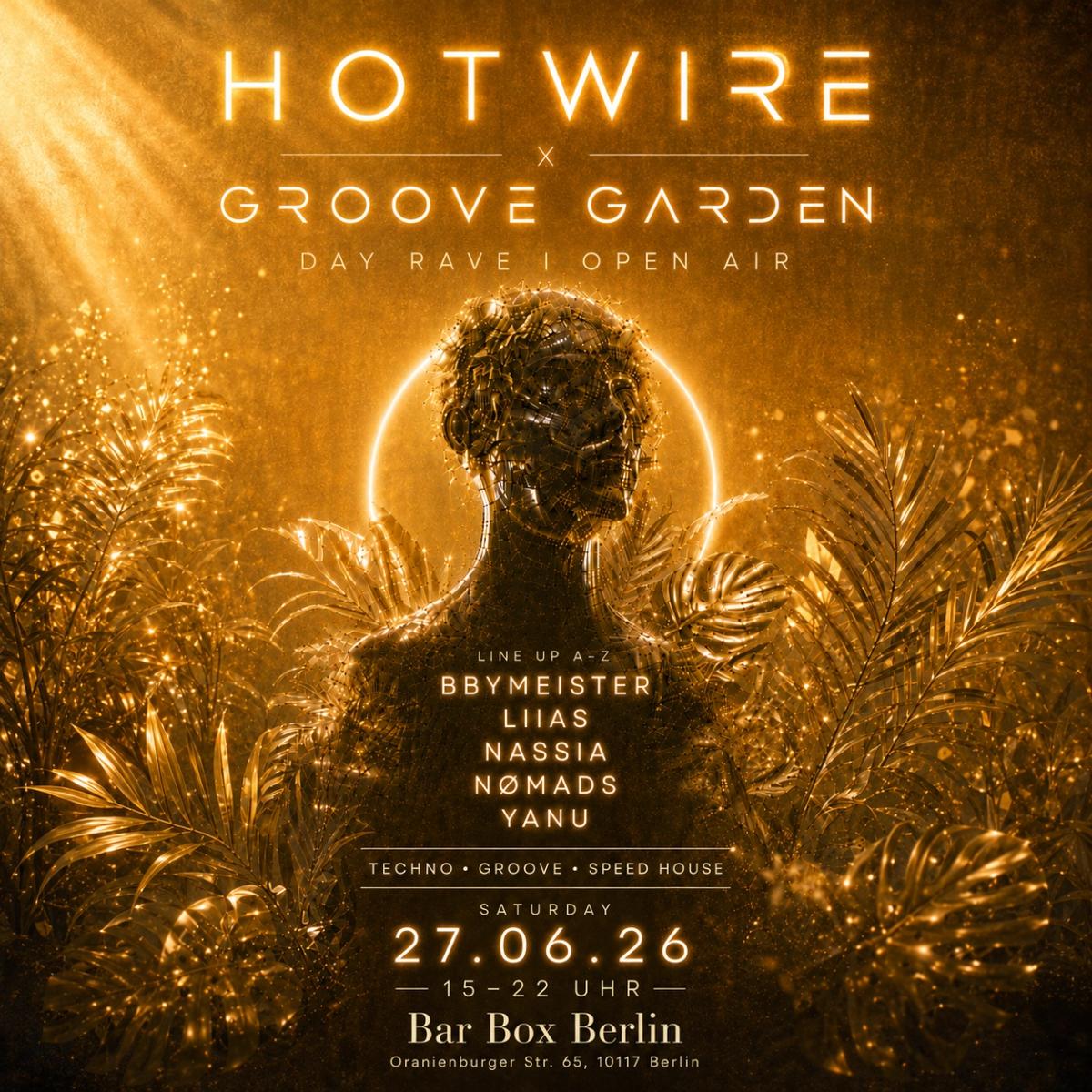 HOTWIRE x GROOVE GARDEN