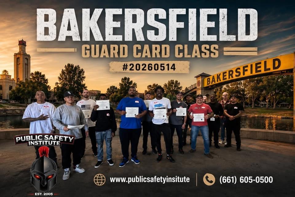 Bakersfield Security Guard Training & CCW Classes | BSIS Guard Card & Firearms Permit