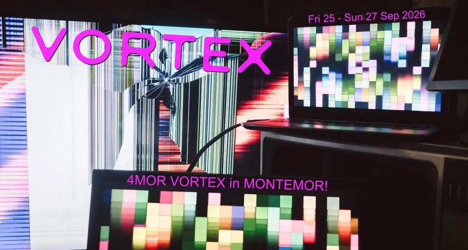 4MOR VORTEX in MONTEMOR ! 25th 27th SEPT 2026