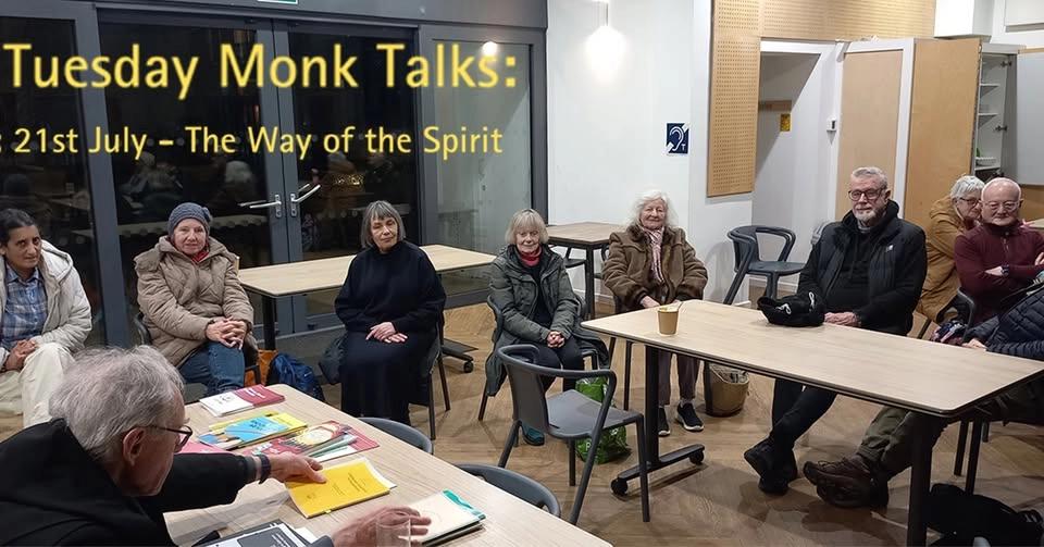 Summer 2026 Monk Talks – Tuesday Evenings - Last one of this Summer Season.
