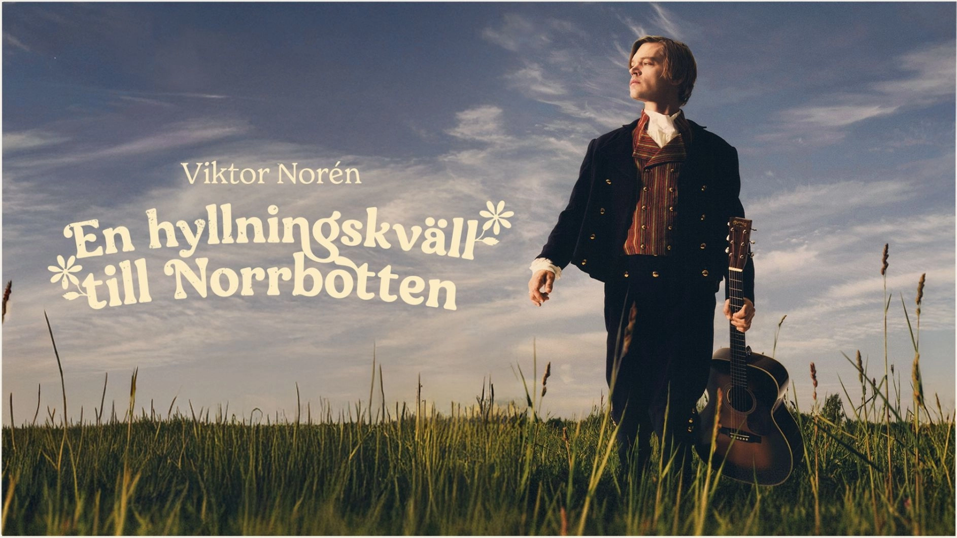 Viktor Norén | En hyllningskväll till Norrbotten