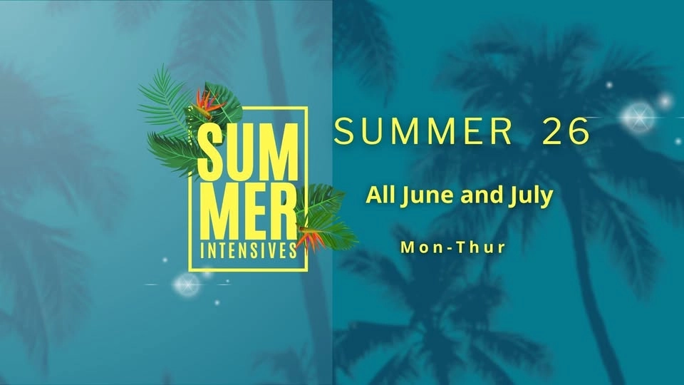 Summer Intensives (June & July 2026)