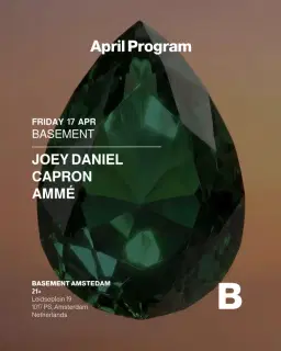 Basement PRESENTS | Joey Daniel - Capron - Ammé