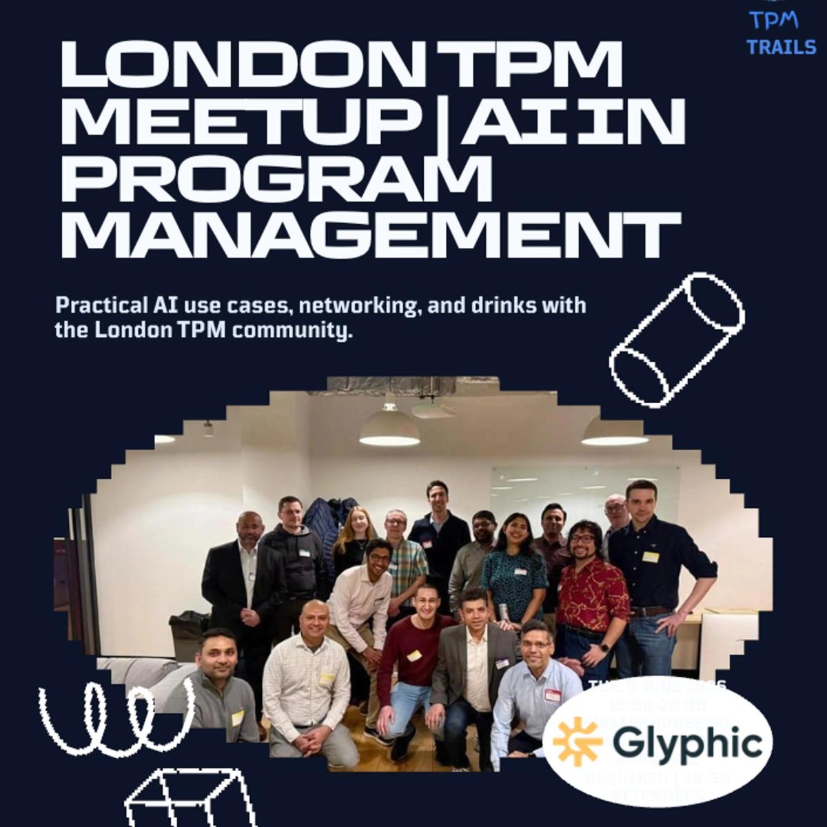 London TPM Meetup | AI in Program Management