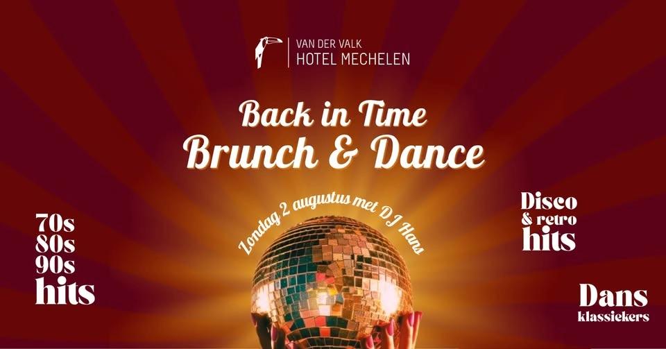 Back in Time Brunch & Dance 💿