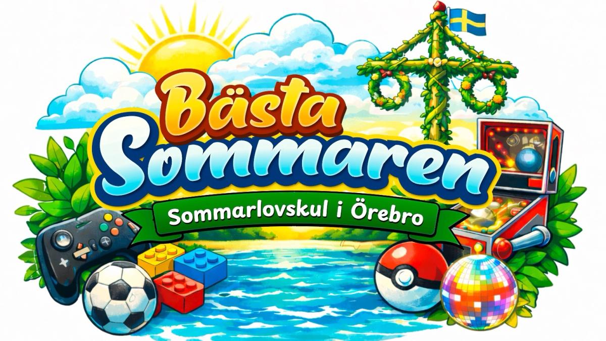 Bästa Sommaren - Sommarlovskul i Örebro